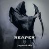 REAPER (Explicit) - Jayanth Ak&Antonio Gross