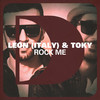 Rock Me - Leon (Italy)&Toky