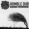 Humble Dub (Gaudi Rework) - Downbeat Syndicate