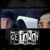 GetAway (feat. Homeboy760) - Too Real Visions&Homeboy760