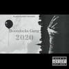 2020 (Explicit) - Boondocks Gang