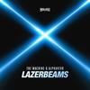 Lazerbeams (Radio Edit) - The Machine&Alphaverb