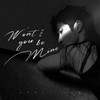 Won't you be mine (伴奏) - 李治廷