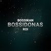 Bossidonas (Explicit) - Bossikan&Roi 6/12&WhiteShadow