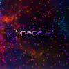 Space_2(feat. Nox) (Explicit) - Chrome&Nox