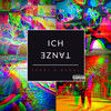 Ich tanze (Explicit) - Suraj&Raoul