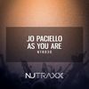 As You Are (Original Mix) - Jo Paciello