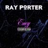 Envy (Explicit) - Ray Porter