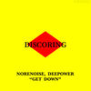 Get Down - Norenoise&Deepower