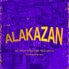 Alakazan (Explicit) - DJ MT7&DJ KR Beat&MC Nego Street&Mc Pelé Da V.A