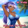 Waifu(feat. Full Control) - MC Brooks&Full Control