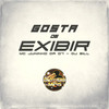 Gosta de Exibir (Explicit) - MC Juninho Da 07&DJ Bill