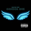 Condor Rmx (Explicit) - Gunny&TIBERR