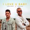 I Love You Baby - Lazaro Rumbaut&Bryan Ramos