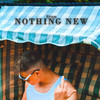 Nothing New (Explicit) - Prism