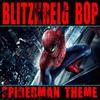 Blitzkreig Bop - Spiderman - Pussy Revolution