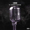 If I Wasn't Rapping (Explicit) - 03 Greedo