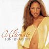 Un Break My Heart - Toni Braxton