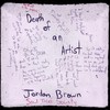 Death of an Artist - Jordan Brown&Soul Thief Society