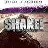 Shake(Feel His Presence) - Stilly B