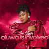 Oluwa Is Involved - Joyce Blessing