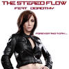 Forever and a Day (Radio Edit) - The Stereo Flow&DOROTHY