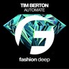 Automate (Original Mix) - Tim Berton