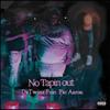 No Tapin Out (feat. Fat Aaron) (Explicit) - DaTwinz&Fat Aaron
