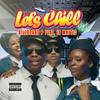 Let's Chill(feat. IB Mattic) (Explicit) - Billboard P&Ib Mattic