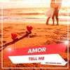 Tell Me (Eric Rhowdz Extended Remix) - AMOR&Eric Rhowdz