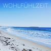 Wohlfühlzeit, Pt. 6 - Traumreise