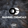 Warning, Chemicals! - obeygrey