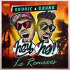 Hey Ho (Senor Roar Remix) - Kronic&Krunk!