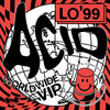 Acid Worldwide VIP (Original Mix) - LO'99
