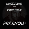 Paranoid - Max Gabani&Sergi Yaro