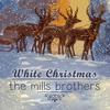 Joy To The World - The Mills Brothers