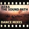 The Sun Will (Dance Mix) - Aera