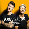 Moscow Mule (Acoustic Version) - Benji&Fede