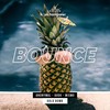 Bounce - Ya Hangover&ANONYMAL&Avok&Mismo&Gold Bomb