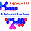 ShowMeee (Original Mix) - DJ TeckLogix&Bruce Sheroy