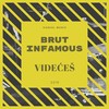 Videćeš (Explicit) - Brut&Infamous
