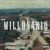 Millonario (Explicit) - Zoca