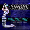 Touch Me (All Night Long) (Radio Version) - Chara&Barry Upton