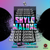 Never Giving Up - London Boy&Shylo Malone