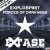 Forces of Darkness - Explospirit