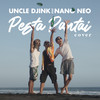 Pesta Pantai - Uncle Djink&Nano Neo