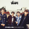 I Found A Girl - The Vamps&OMI