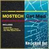 Get Mad (Alex Milla Spain Remix) - Mostech