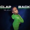 Clap Back (Explicit) - Alii Music