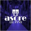 Asore - Lil Fyve